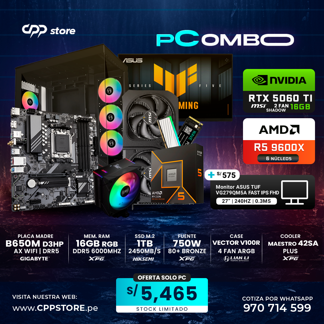 Combo PC Ryzen 5 9600X RTX 5060 Ti SSD 1TB RAM 16GB DDR5
