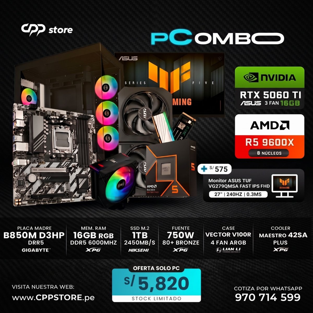 Combo PC Ryzen 5 9600X RTX 5060 Ti SSD 1TB RAM 16GB DDR5